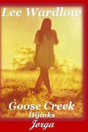 Goose Creek Hijinks: Jorga