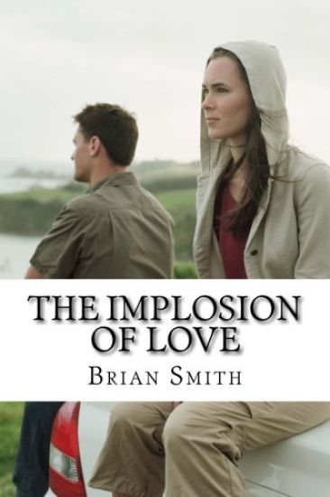 The Implosion Of Love