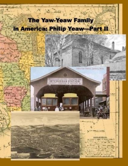 The Yaw-Yeaw Family in America, Vol 6