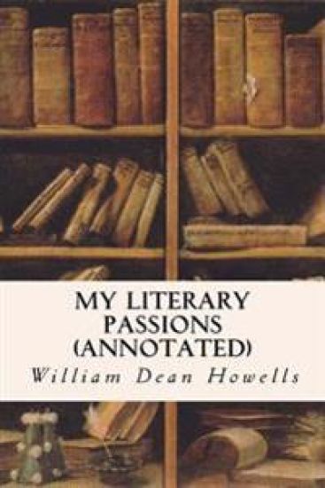 My Literary Passions (annotated)
