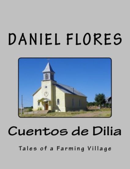 Cuentos de Dilia: Tales of a Farming Village