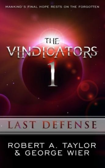 The Vindicators: Last Defense