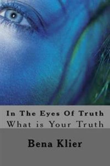 In The Eyes Of Truth: The Truth as It is Seen