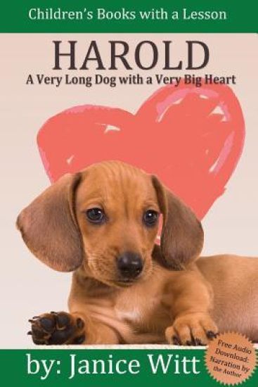 Harold: A Very Long Dog with a Very Big Heart