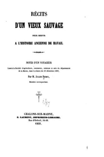Récits d'un vieux sauvage pour servir à l'histoire ancienne de Havaii