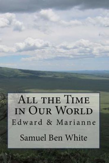 All the Time in Our World