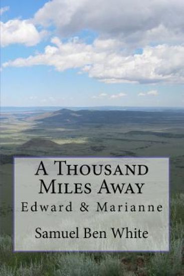 A Thousand Miles Away