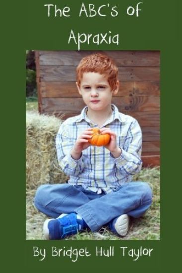 The ABC's of Apraxia