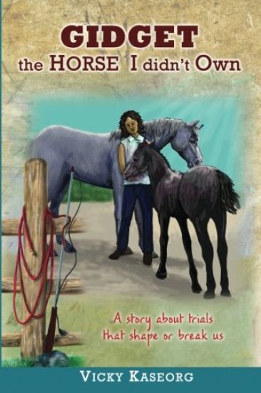 Gidget -- The Horse I didn't Own