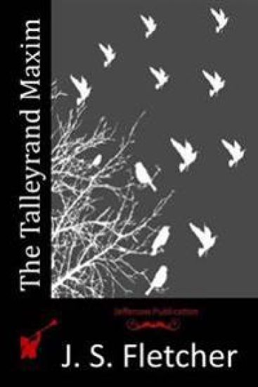 The Talleyrand Maxim
