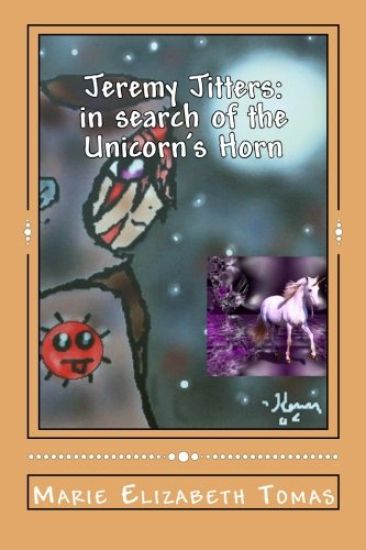 Jeremy Jitters: in search of the Unicorn's Horn