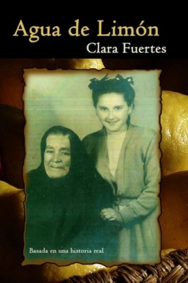 Agua de Limón: Basada en una historia real