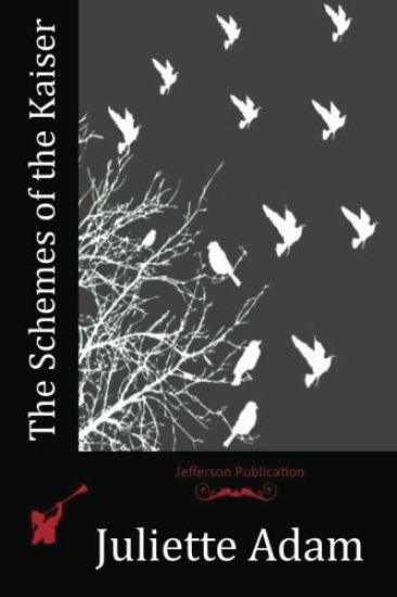 The Schemes of the Kaiser