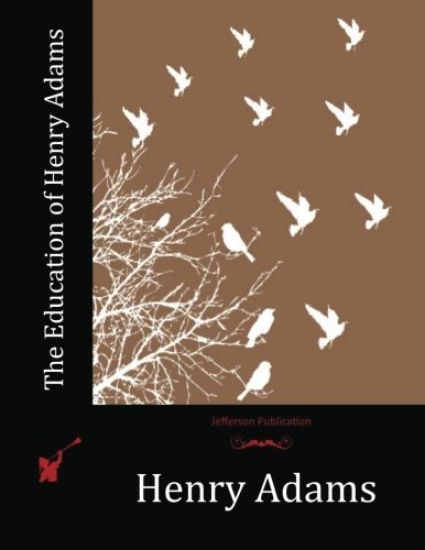 The Education of Henry Adams