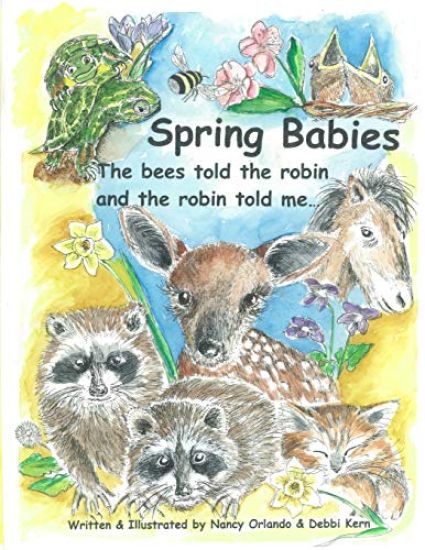Spring Babies: The bees told the robin and the robin told me