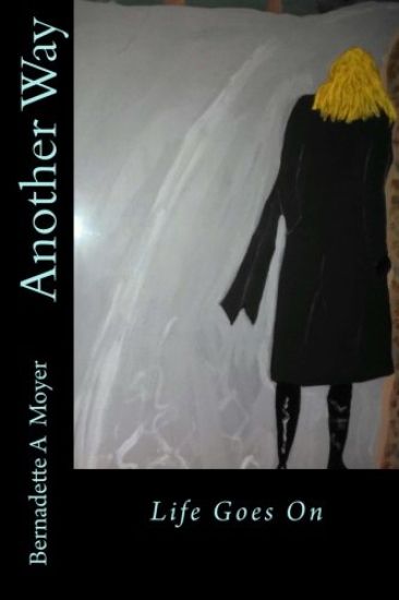 Another Way: Life Goes On