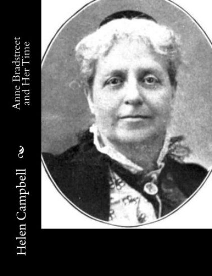 Anne Bradstreet and Her Time