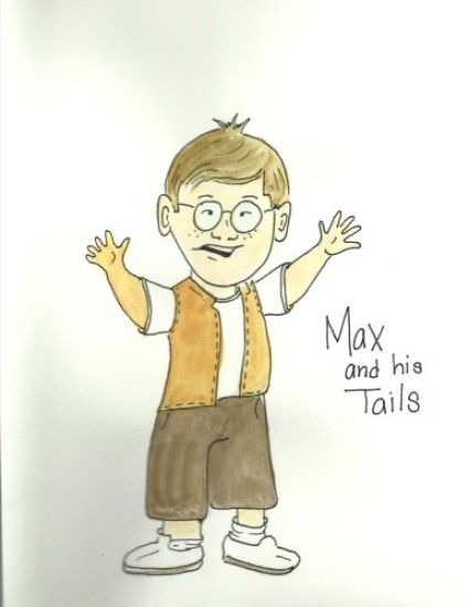 Max and his Tails