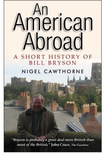 An American Abroad: A Short History of Bill Bryson
