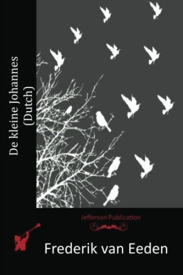 De kleine Johannes (Dutch)
