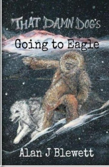 That Damn Dog's Going To Eagle