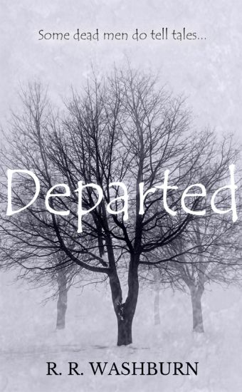 Departed: A Dead Man Does Tell Tales