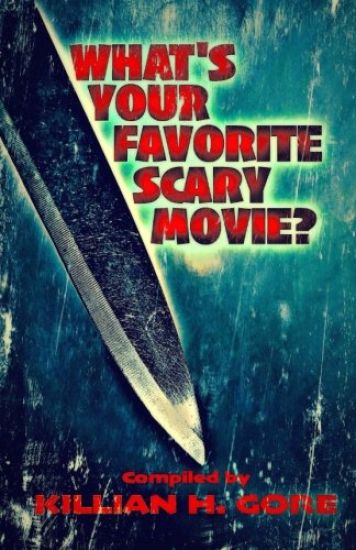 What's Your Favorite Scary Movie?