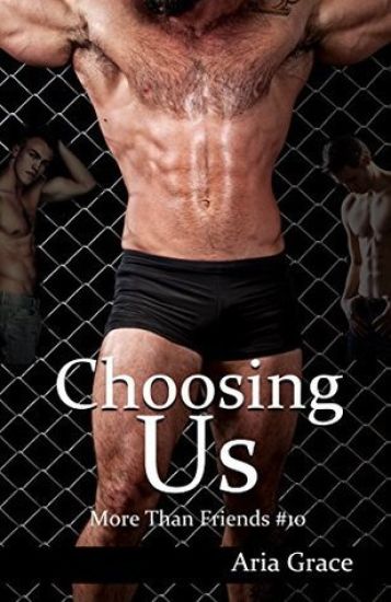 Choosing Us: M/M Romance