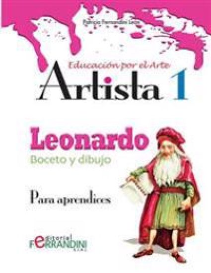 Artista Leonardo-Boceto y dibujo: Para aprendices