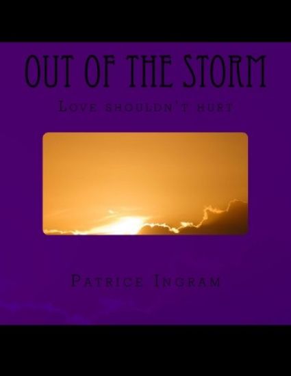 Out of the Storm: Love shouldn't hurt