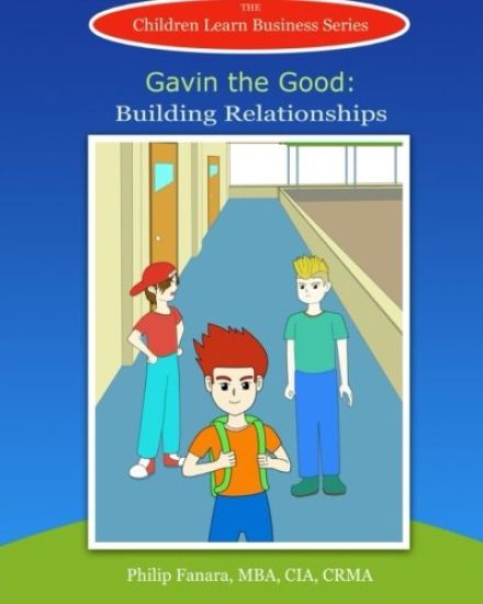 Gavin the Good: Building Relationships