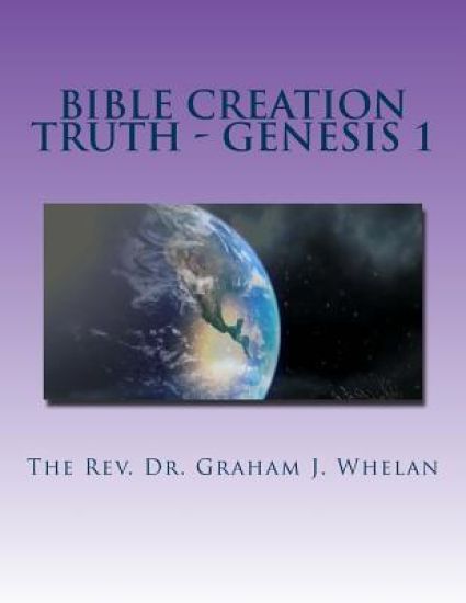 Bible Creation Truth - Genesis 1