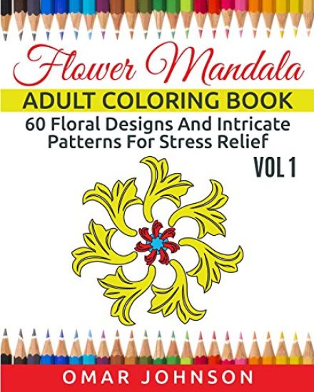 Flower Mandala Adult Coloring Book Vol 1