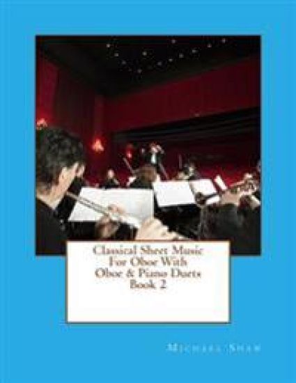 Classical Sheet Music For Oboe With Oboe & Piano Duets Book 2