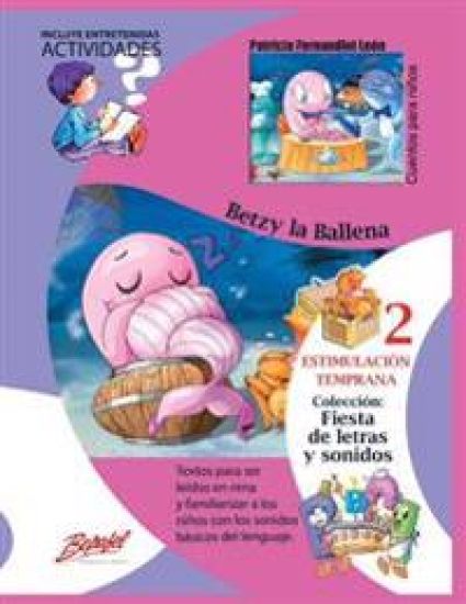 Betzy la ballena: Estimulación Temprana
