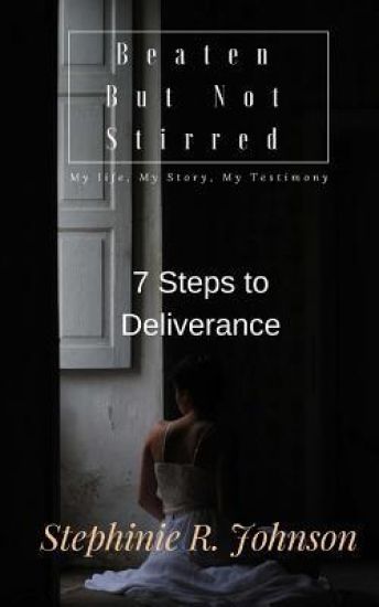 Beaten But Not Stirred: My Life, My Story, My Testimony