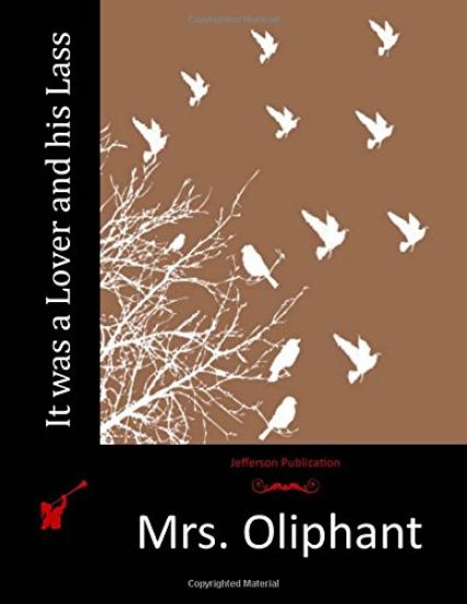 It was a Lover and his Lass