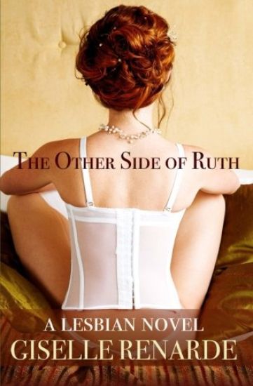 The Other Side of Ruth: A Lesbian Novel