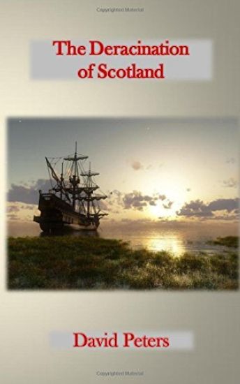 The Deracination of Scotland