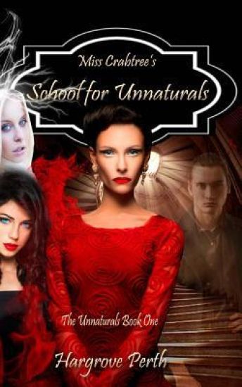 Miss Crabtree's School for Unnaturals
