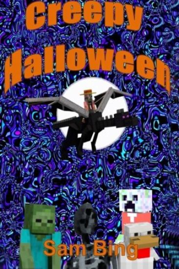 Creepy Halloween: Creeper Holiday Tales Book 3