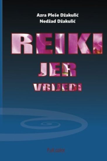 Reiki, Jer Vrijedi: Reiki Kao Duhovnost