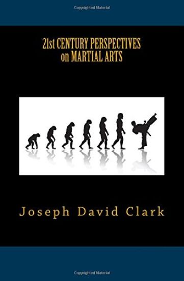 21st Century Perspectives on Martial Arts