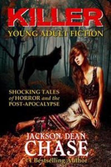 Killer Young Adult Fiction: Shocking Tales of Horror and the Post-Apocalypse