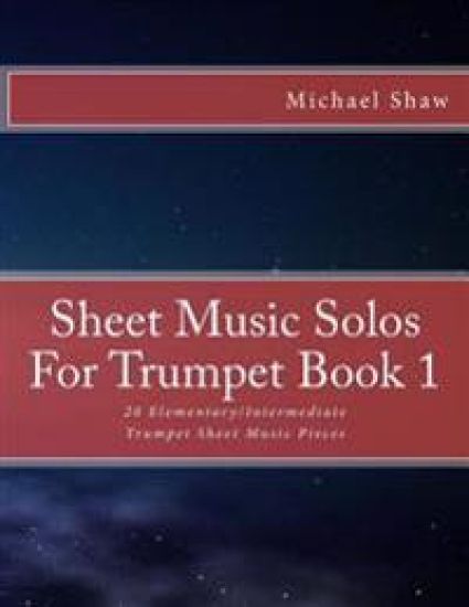 Sheet Music Solos For Trumpet Book 1
