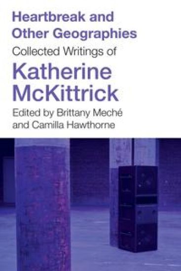Heartbreak and Other Geographies