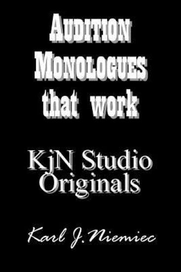 Audition Monologues that work