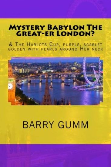 Mystery Babylon The Great-er London?