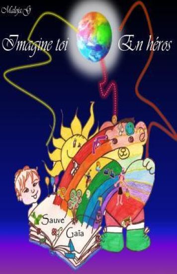Imagine-toi en héros