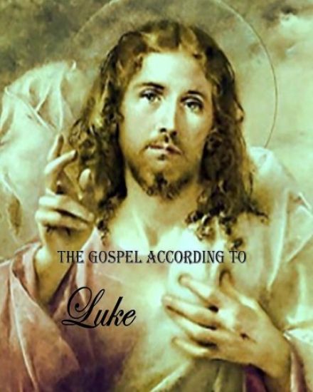 Luke: 3rd Book of The Gospels